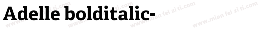 Adelle bolditalic字体转换